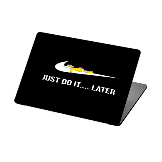 Just Do It Later MacBook